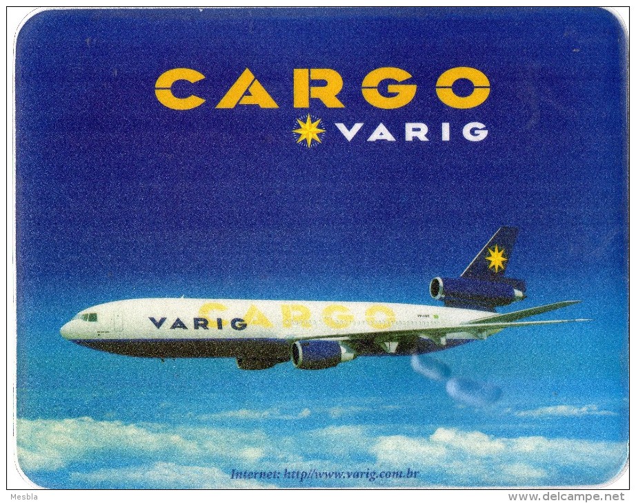Publicité  VARIG   CARGO -  BRASIL  -   Avion DC1F  -  TAPIS  DE  SOURIS - Andere & Zonder Classificatie