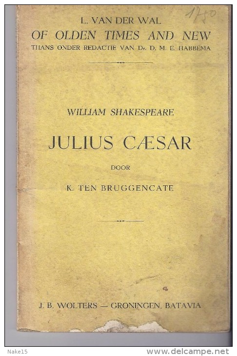 W Shakespeare - Julius Caesar Met Aantekeningen - K Ten Bruggencate 1942 - Antique