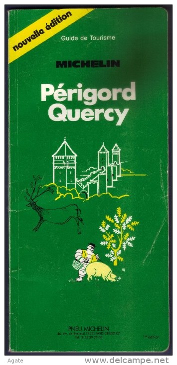 Guide Vert Michelin Périgord Quercy - Edition 1986 - Michelin (guide)