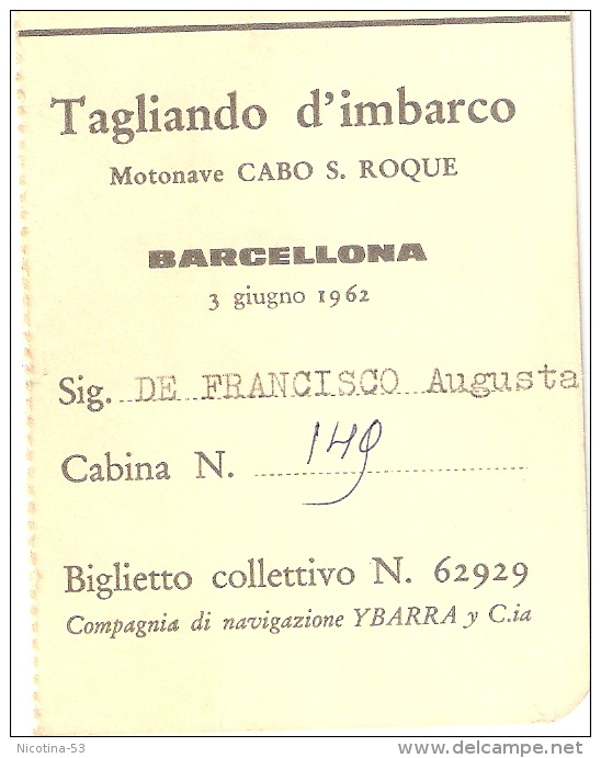 BIGLI--0001--   TAGLIANDO D´IMBARCO - MOTONAVE CABO S. ROQUE - BARCELLONA   3 GIUGNO 1961 - Europe