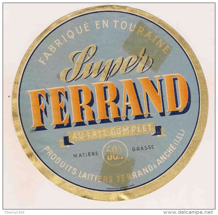 ETIQUETTE DE FROMAGE  Ferrand Anche I & L Touraine - Cheese