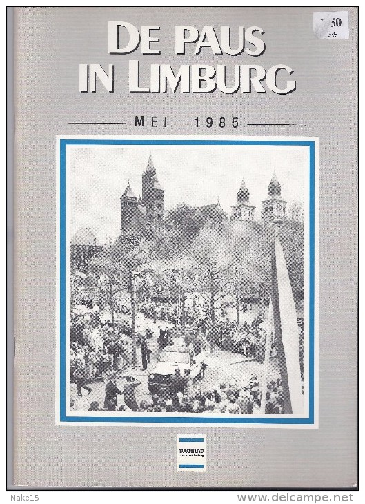 De Paus In Limburg - 1985 - Fotoboek - Christentum