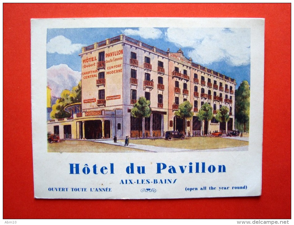 Dépliant Publicitaire, Hôtel Du Pavillon, Aix Les Bains, 13,5 X 10,5 Cm. 4 Pages, Années 1920 Environ - Publicités