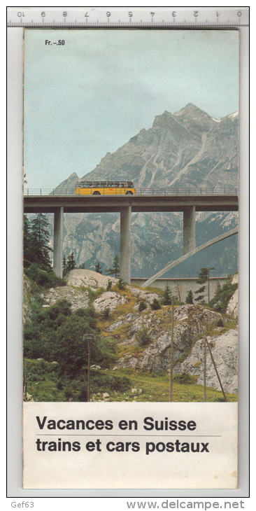 Vacances En Suisse - Trains Et Cars Postaux - Cartes Géographiques