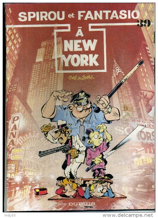 - SPIROU ET FANTASIO N°39 . A NEW YORK . DUPUIS 1988 - Spirou Et Fantasio