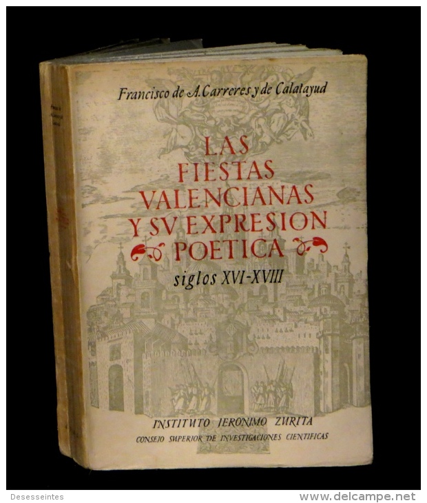 [ESPANA BIBLIOGRAFIA] A. CARRERES Y De CALATAYUD - Las Fiestas Valencianas. - Sonstige & Ohne Zuordnung