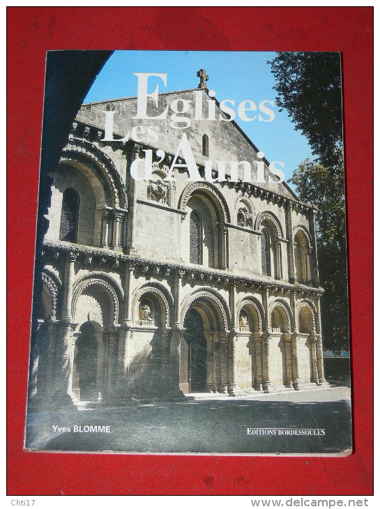 LES EGLISES D AUNIS / 90 COMMUNES / 120 MONOGRAPHIES / AIGREFEUILLE / PERIGNY / MARANS / L HOUMEAU / LA JARNE / LOIX / - Religion