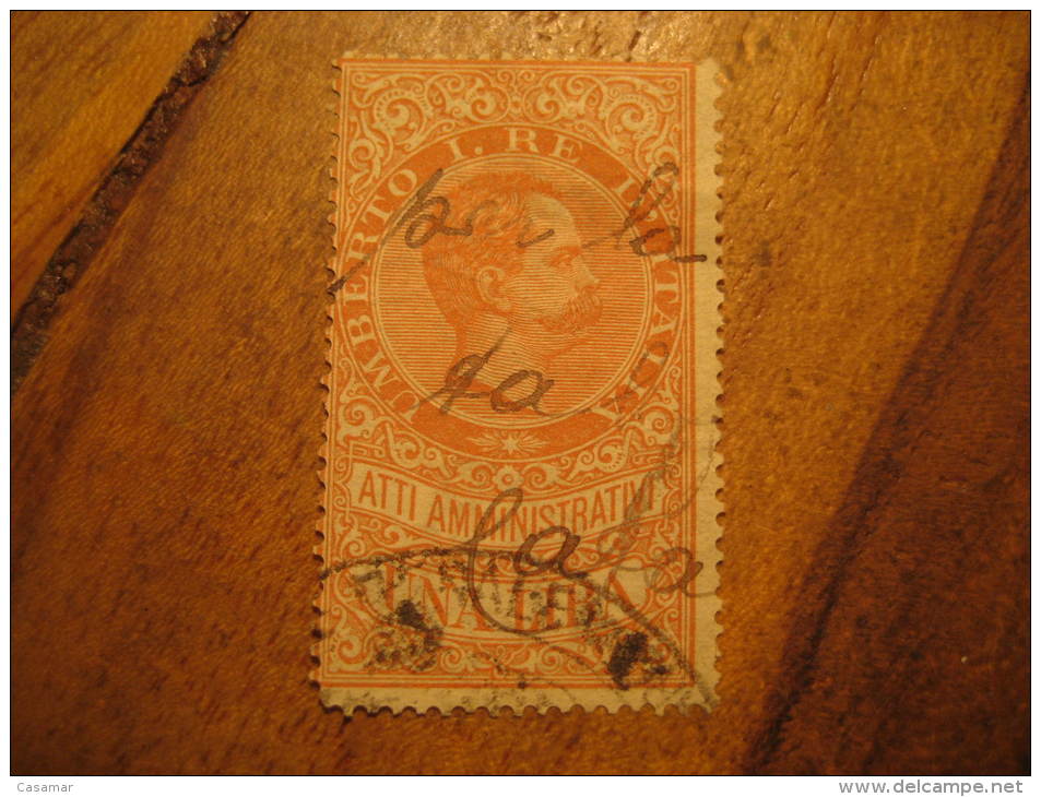 Atti Administrative Umberto I Revenue Fiscal Tax Postage Due Official ITALY Italia - Revenue Stamps