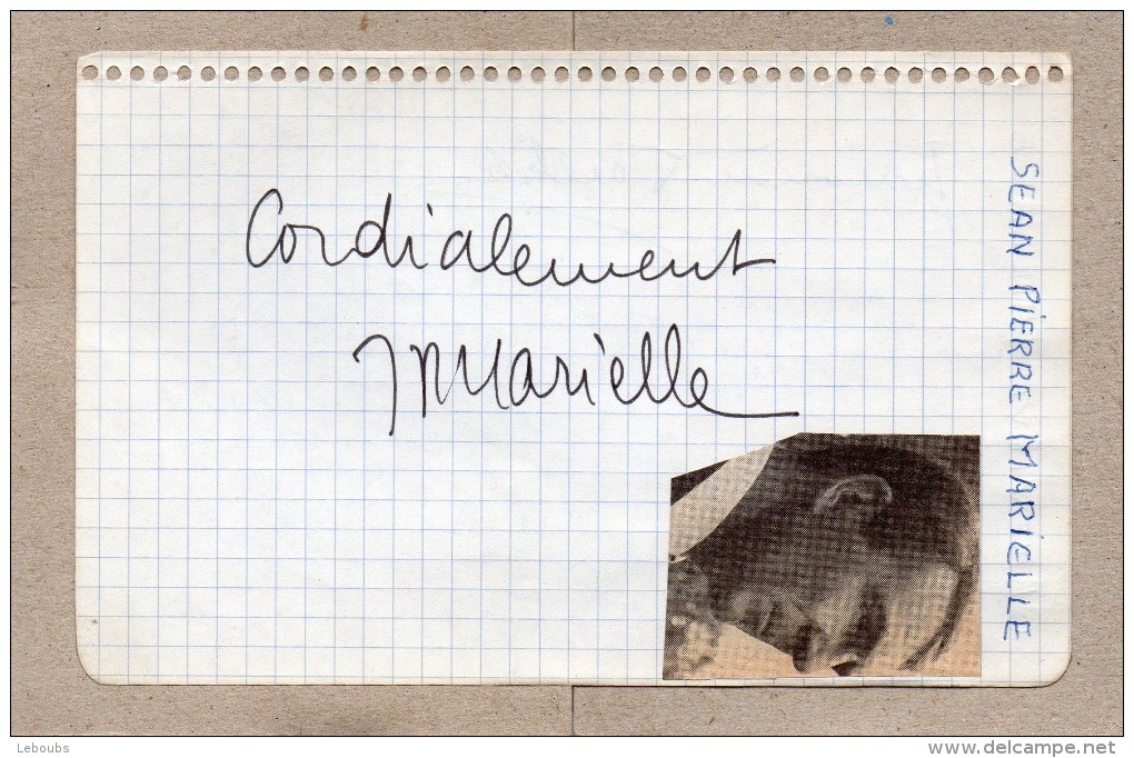 2 AUTOGRAPHES SUR PAPIER - JEAN-PIERRE MARIELLE + GENEVIEVE TAILLADE - Autres & Non Classés