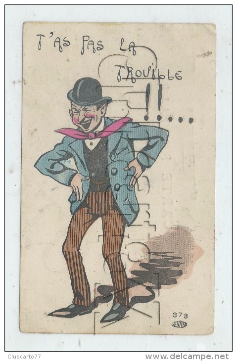 Illustration :  "T'as Pas La Trouille" GP D'un Homme Ed Yrian En 1910 (animé) PF - Vor 1900