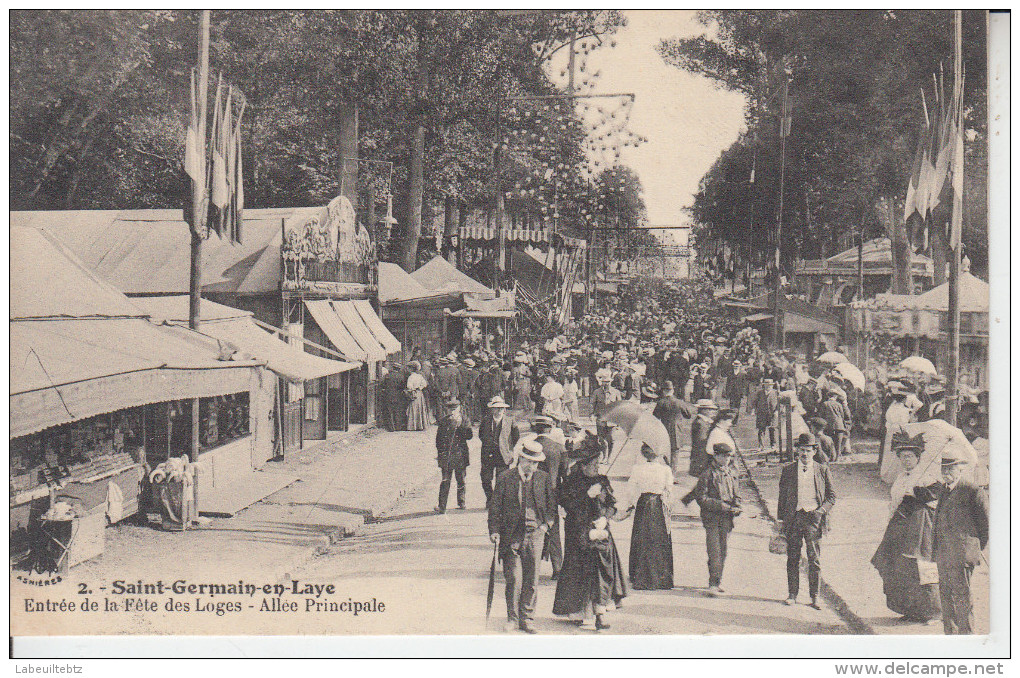 SAINT GERMAIN EN LAYE - Entrée De La Fête Des Loges - Allée Principale  PRIX FIXE - St. Germain En Laye