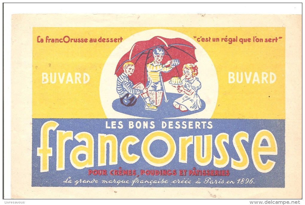 Buvard FRANCORUSSE Les Bons Desserts FRANCORUSSE Pour Crêmes, Poudings Et Pâtisseries - B