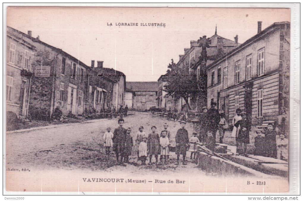 La Lorraine Illustrée -VAVINCOURT - Rue De Bar  - Réf. B-2236 Ed. Chalow - Vavincourt