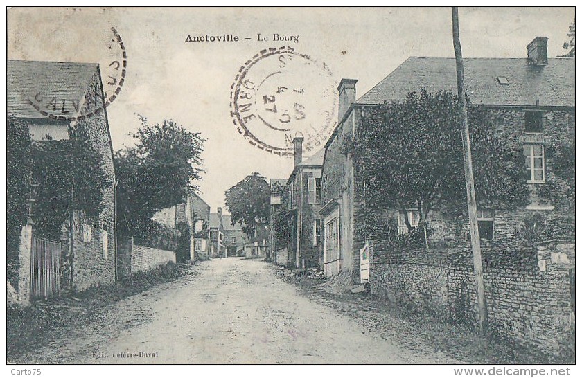 Anctoville 14 - Bourg - Editeur Lefèvre-Duval - 1927 - Autres & Non Classés