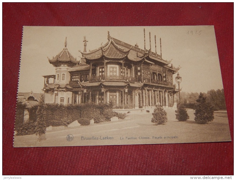 BRUXELLES - BRUSSEL -   LAEKEN  -  Le Pavillon Chinois : Façade Principale - Laeken