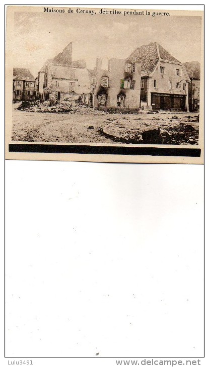 CPA - CERNAY (68) - Vue Des Maisons Détruites Pendant La Guerre 1914 / 17 - Cernay