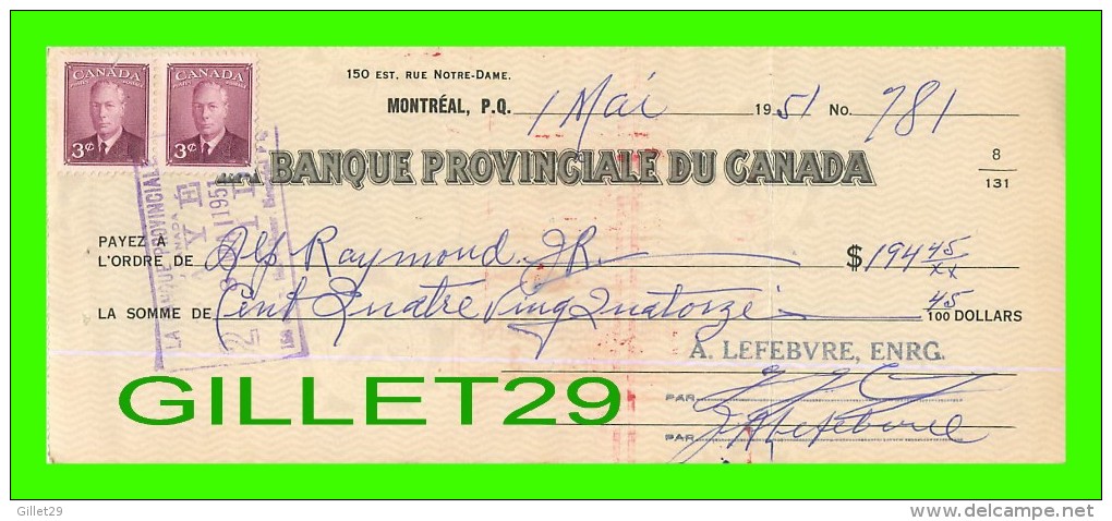 CHÈQUES AVEC TIMBRES ACCISE - LA BANQUE PROVINCIALE DU CANADA, 1951 No 781 - CACHET POSTE - FISCAUX - Cheques & Traveler's Cheques