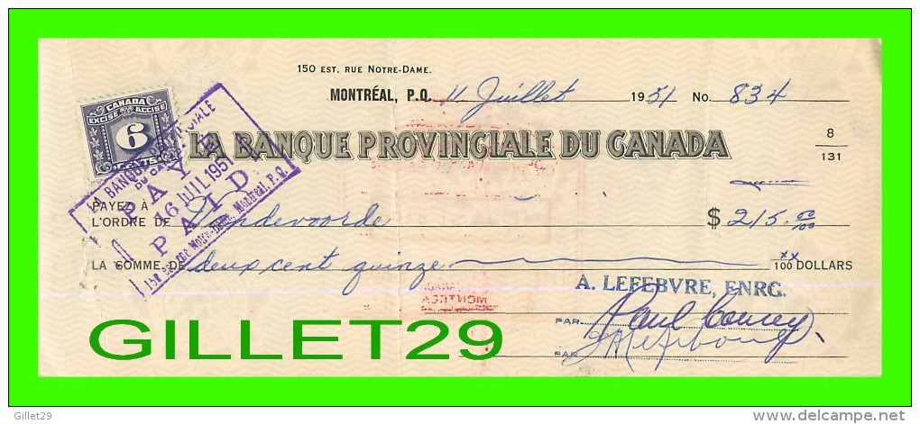 CHÈQUES AVEC TIMBRES ACCISE - LA BANQUE PROVINCIALE DU CANADA, 1951 No 834 - CACHET POSTE - FISCAUX - Cheques & Traveler's Cheques