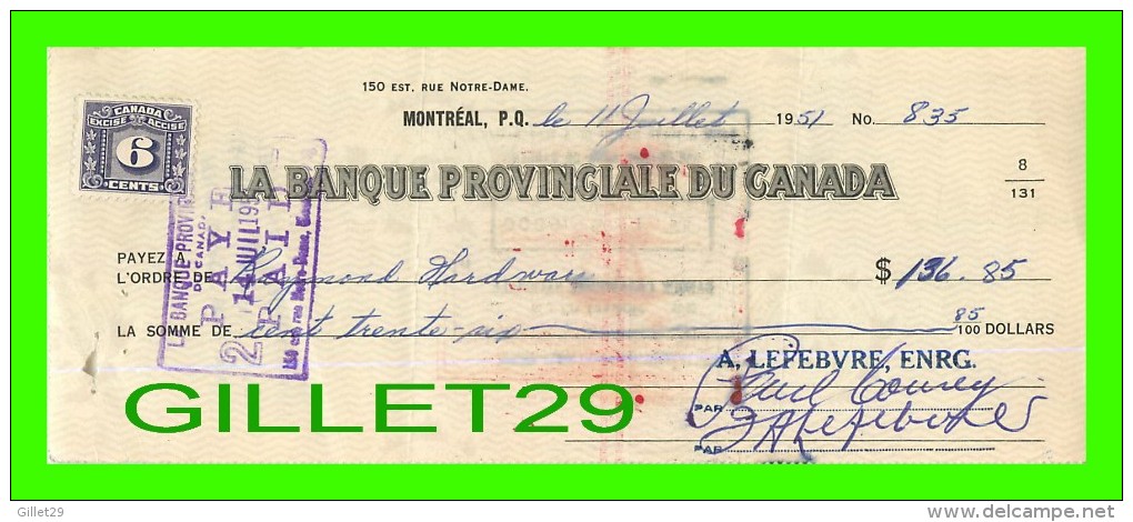 CHÈQUES AVEC TIMBRES ACCISE - LA BANQUE PROVINCIALE DU CANADA, 1951 No 835 - CACHET POSTE - FISCAUX - Cheques & Traveler's Cheques