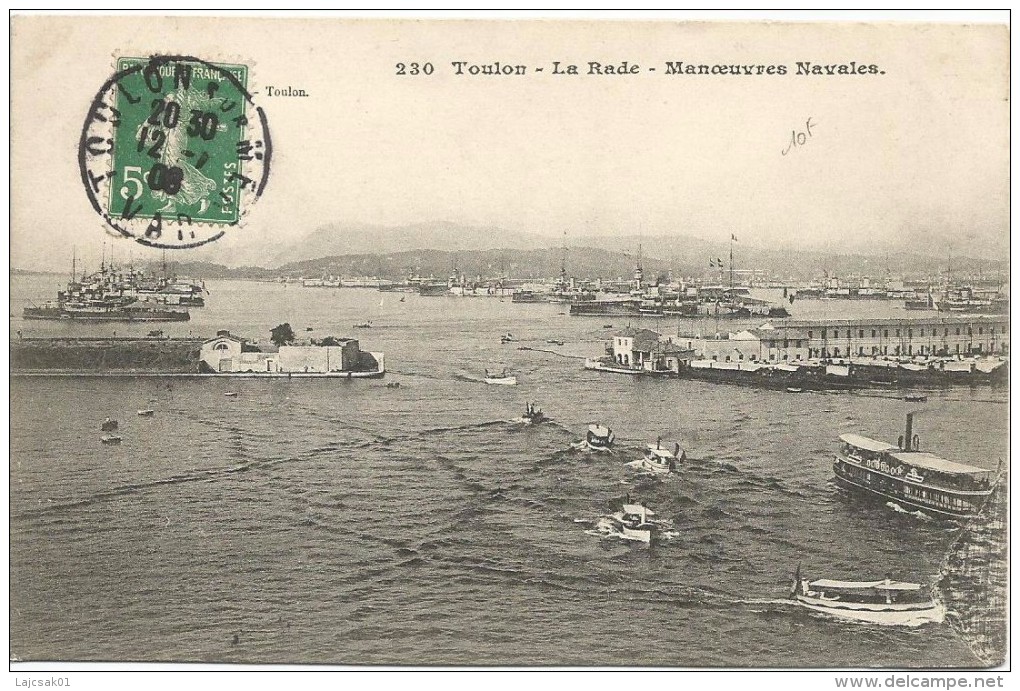 Toulon La T=Rade Manoevrues Navales 1908. - Toulon