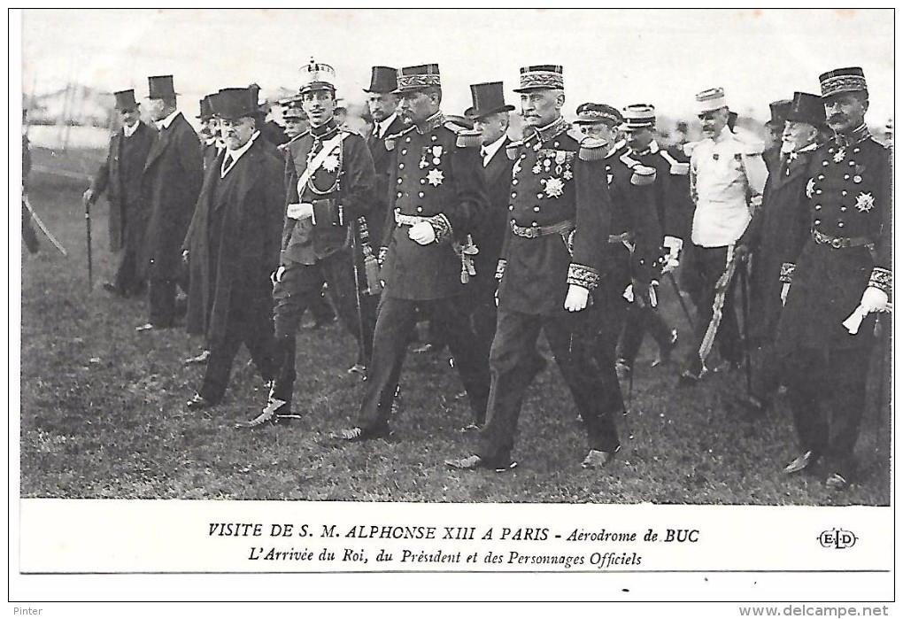 Aérodrome De BUC - Visite De S.M. ALPHONSE XIII à Paris - L'arrivée Du Roi, Du Président Et Des Personnages Officiels - Buc