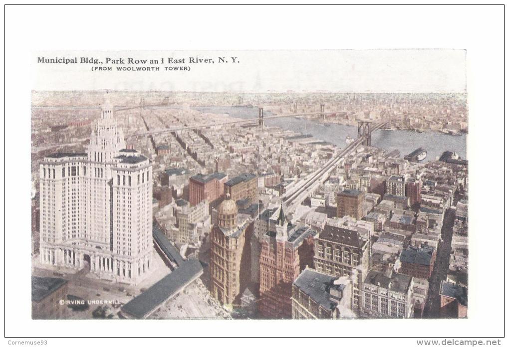 CPA E.U- NEW YORK - MUNICIPAL BLDG - PARK ROW AND EAST RIVER - Autres Monuments, édifices