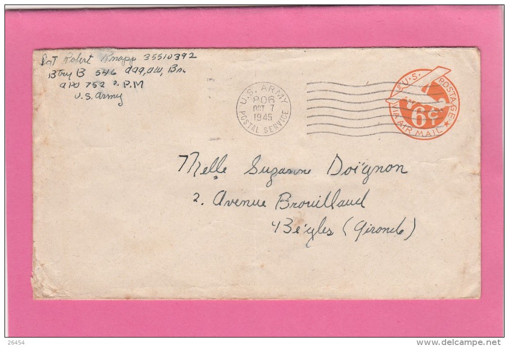 Militaria   ENTIER Sur Lettre De   U.S.ARMY  POSTAL SERVICE Le 7 Oct 1945 Pour BEGLES Gironde - 1941-60