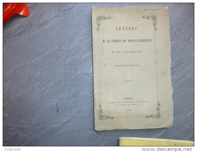 Lettres à M. Le Comte De Montalembert Et à M De Lamartine, Par Un Gentilhomme POLONAIS, 1845  ; Ref C 25 - 1801-1900