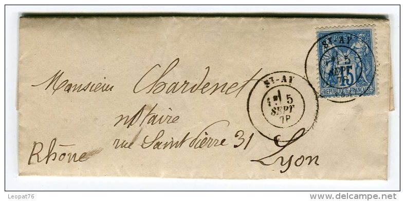 Oblitération De " St Ay " Sur Lettre ( Avec Texte ) Pour Lyon En 1878   Référence 415 - 1877-1920: Période Semi Moderne