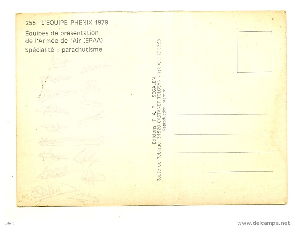 L'équipe PHENIX 1979, Armée De L'air, Parachutistes (scan Recto-verso) Dédicacée De L'équipe Peu Visible  Crayon Papier - Paracadutismo