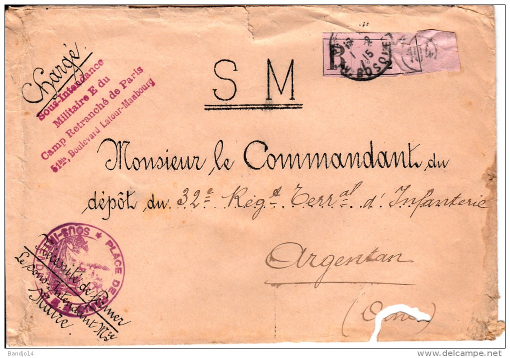 Lettre Chargée   De 1915 - Cachet  "place De Paris  Sous Intendance Miltaire E "  -  Cachet De Cire  - 3 Scan - 1. Weltkrieg 1914-1918