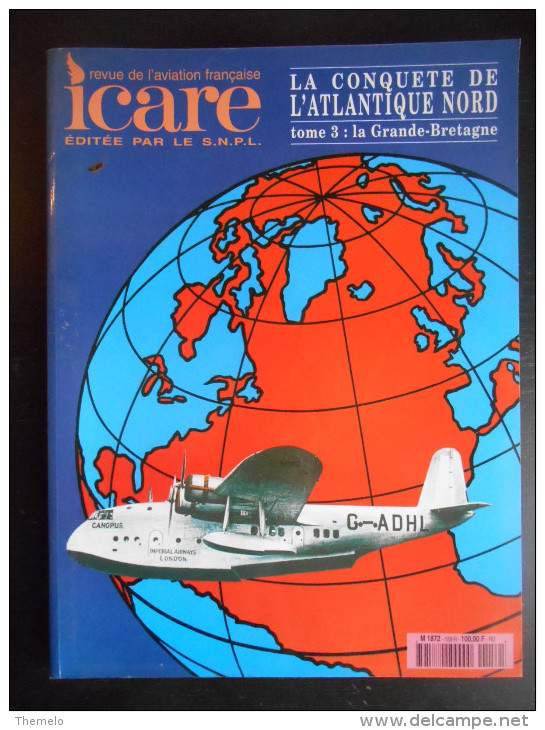 Revue "Icare - 4 Tomes N°155, 157, 159, 161 - La Conquête De L'atlantique Nord" - Aviation