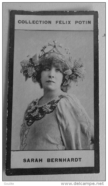 Sarah Bernhardt - Felix Potin - Célébrités