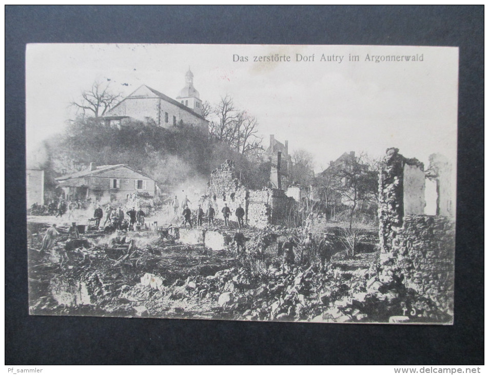 AK 1. WK 1915 Das Zerstörte Dorf Autry Im Argonnerwald.Roter Stempel: Begleittrupp Der Freiwillgen Krankenpflege 5.Armee - Guerre 1914-18