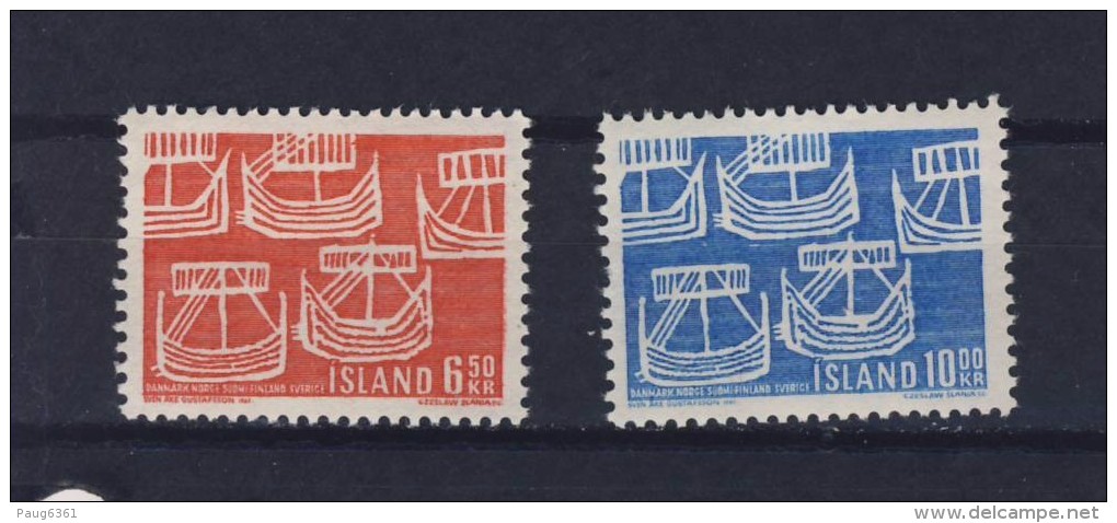 ISLANDE 1969: COMMUNAUTE SCANDINAVE-BATEAUX  Yvert: 381/82  NEUF MNH** - Unused Stamps