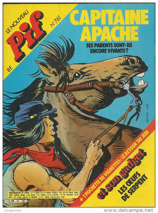 Le Nouveau Pif N° 761 De Oct 1983 - Avec Yvain, Léonard, Capitaine Apache, Smith & Wesson, Dicentim. Revue En TBE - Pif & Hercule