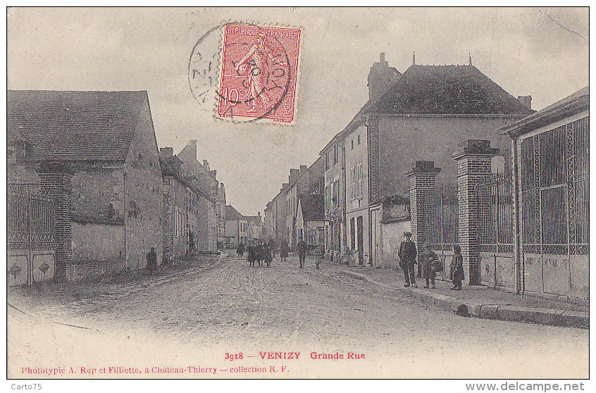 Vénizy 89 - Grande Rue - Editeur Rep Et Filliette - RARE - 1904 Cachets Venizy - Autres & Non Classés