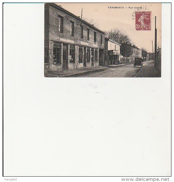 VENISSIEUX - CARTE POSTALE - RUE CARNOT -  ANNEE 1925 - Vénissieux