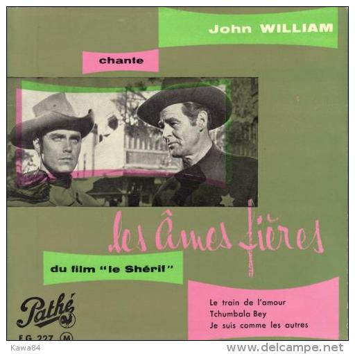 EP 45 RPM (7")  B-O-F  John William / Jeffrey Hunter / Robert Ryan  "  Les âmes Fières  " - Filmmusik