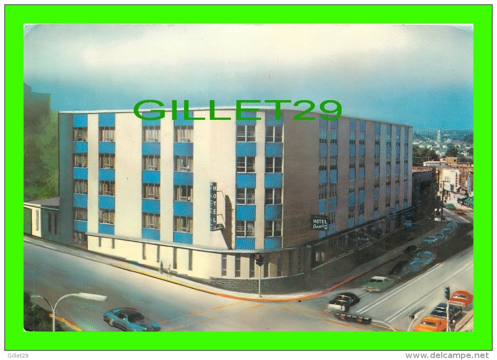 CHICOUTIMI, QUÉBEC - HOTEL DE CHICOUTIMI -  EDITÉE PAR ELLEFSEN LTEE - - Chicoutimi