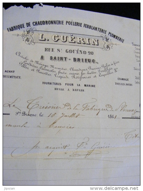 Facture De 1861 L. Guérin Fabrique De Chaudronnerie Poëlerie Ferblanterie Plomberie à St Brieuc    ... M1 - 1800 – 1899