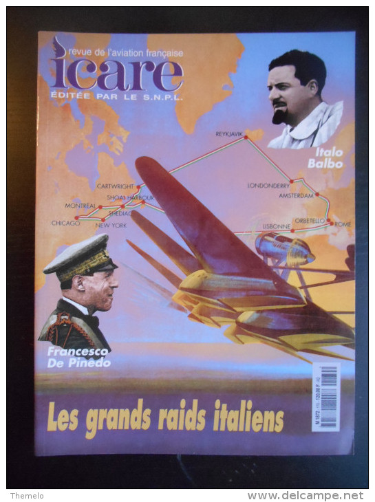 Revue "Icare N°170 - Les Grands Raids Italiens" - Aviation