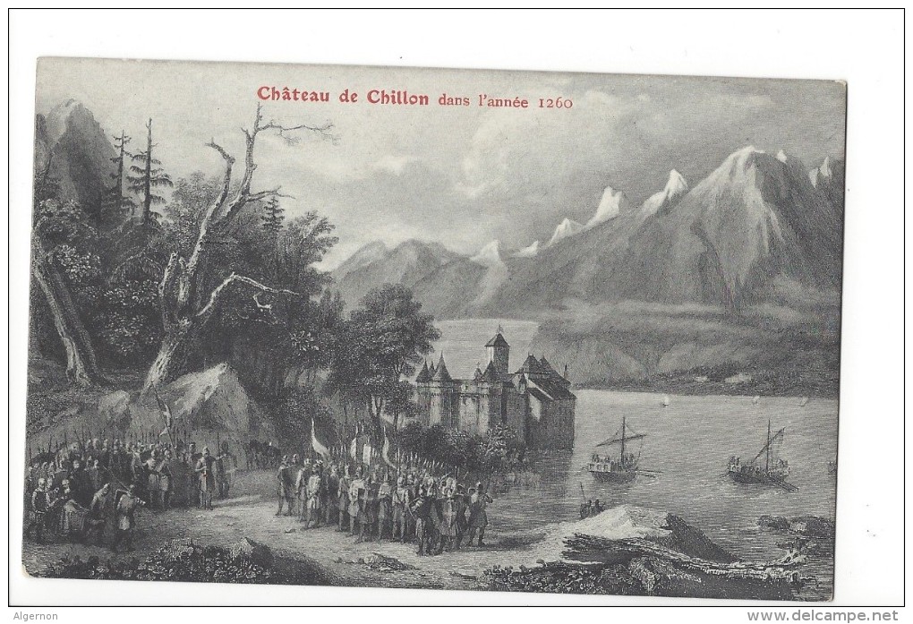 13869 -  Château De Chillon Dans L'année 1260 - Autres & Non Classés