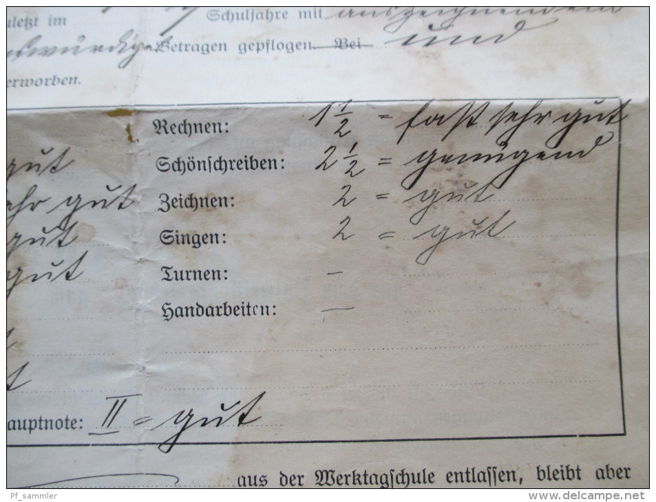 Schlusszeugnis der Werktagsschule 1913. Hauptnote II = gut. Interessantes Dokument