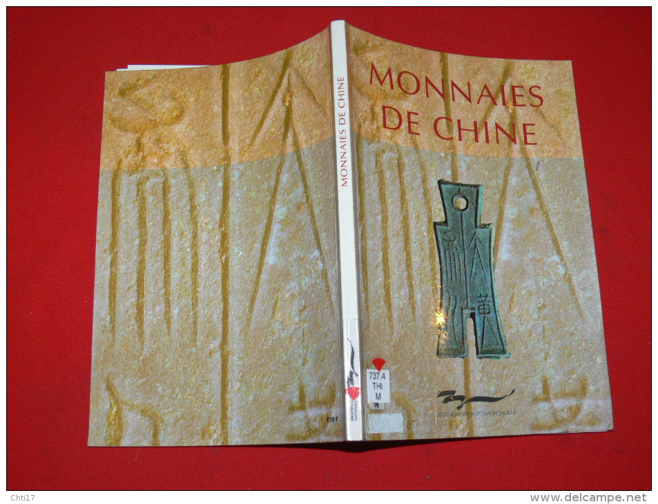 MONNAIES DE CHINE /  CATALOGUE BIBLIOTHEQUE NATIONALE 1992 / SAPEQUE / LINGOT / BILLET / NUMISMATIQUE - Livres & Logiciels
