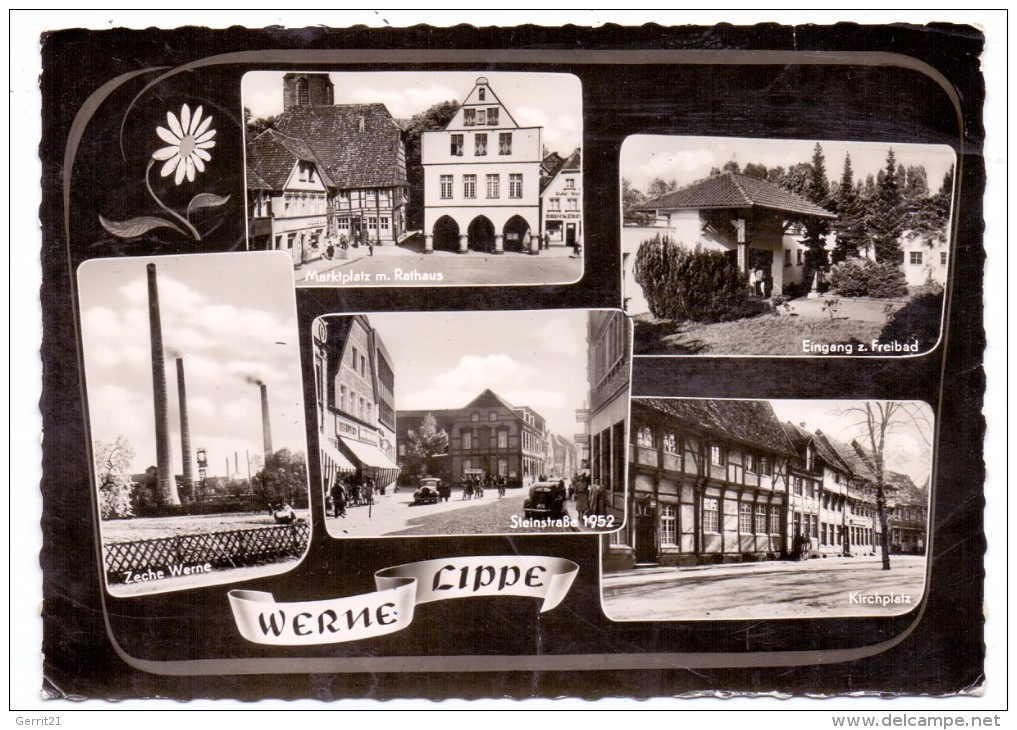 4712 WERNE, Mehrbild, Zeche Werne, Steinstrasse, Marktplatz, Kirchplatz, Freibad - Werne