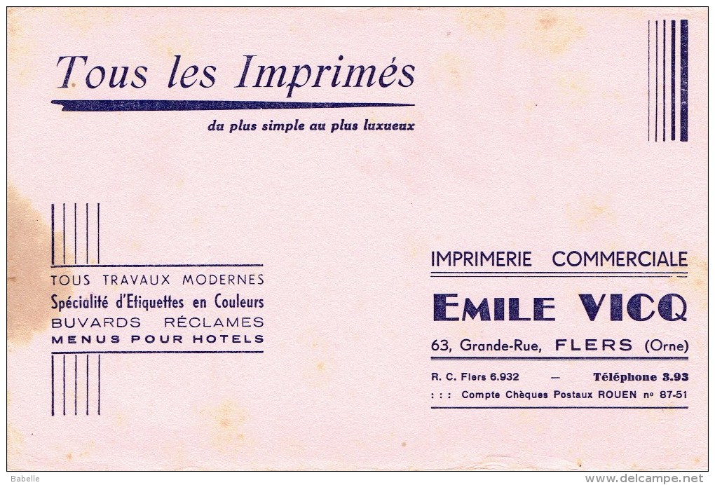 Buvard " Tous Les Imprimés .....Imprimerie Emile VICQ " Flers - Orne - B