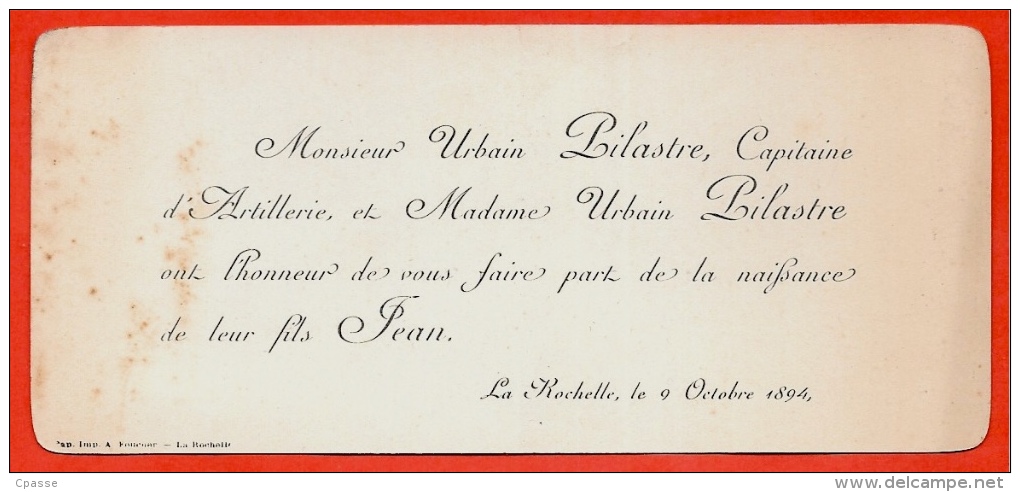 17 LA ROCHELLE Charente-Maritime - Faire-part De Naissance Jean PILASTRE 1894 (Père Capitaine D'Artillerie) - Birth & Baptism