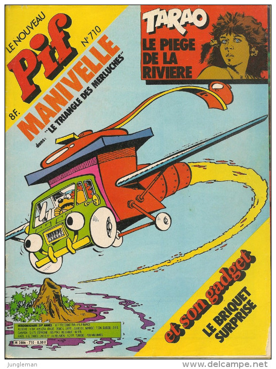 Le Nouveau Pif N° 710 De Nov 1982 - Avec Smith & Wesson, Manivelle, Tarao, Pifou, Léo, Hugh. Revue En BE - Pif & Hercule