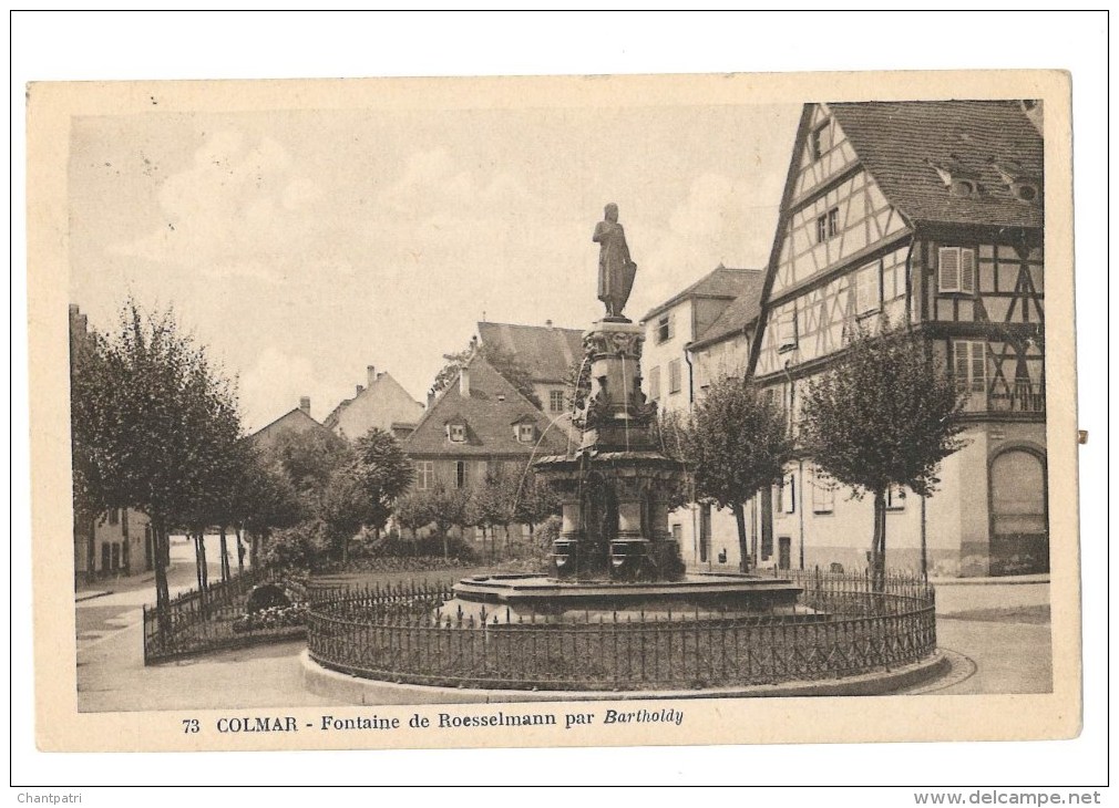 Colmar - Fontaine De Roesselmann Par Bartholdy - Colmar